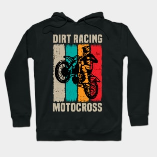 dirt racing motocross Hoodie
